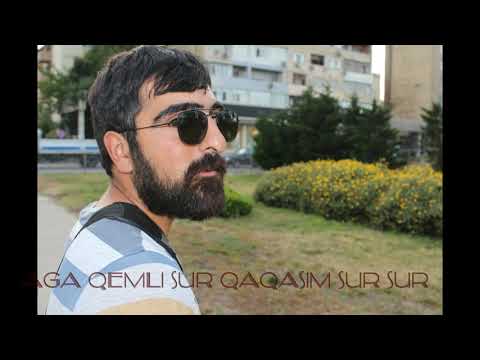 AGA QEMLI SUR QAQASIM SUR SUR