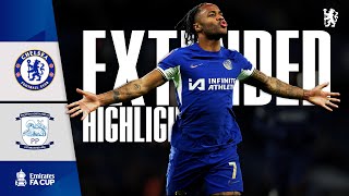 Chelsea 4-0 Preston | Highlights - EXTENDED | FA Cup 2023/24