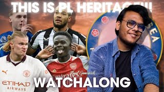 LAST DAY PL DRAMA !! MAN CITY OR ARESNAL ? CHELSEA VS BOURNEMOUTH LIVE WATCHALONG AND DISCUSSION.!!