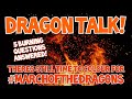 DRAGON CHAT! 5 Burning Questions Answered + Adult Colouring Pages that Breathe Fire!