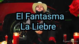Watch El Fantasma La Liebre video