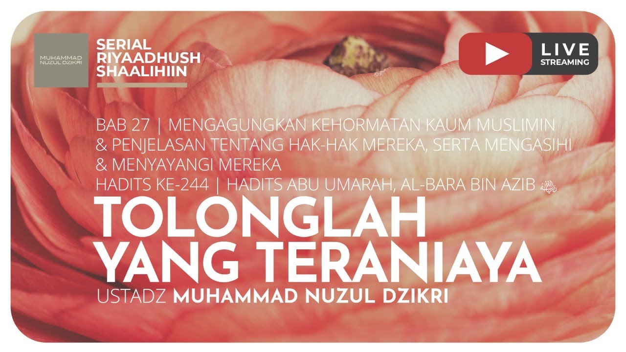 ⁣649. TOLONGLAH YANG TERANIAYA | Riyaadush Shaalihin