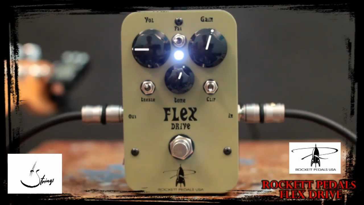 Rockett Pedals Flex Drive by Strings