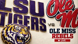 🏈 LIVE: LSU Tigers VS Ole Miss Rebels | College Football Showdown