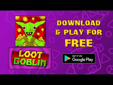 Loot Goblin Promo