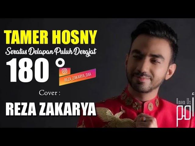 Tamer Hosny 180 Darga ( Cover ) Reza Zakarya | Lirik Arab Latin, Terjemah, Cara Baca Indonesia | class=