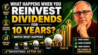 What Happens When You Reinvest Dividends For 10 Years? | Investing After 50 🔥📈