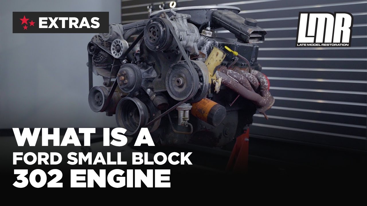 The Ford 302 Engine: Everything You Need To Know