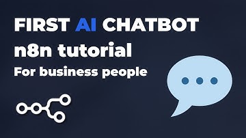 No-Code AI for Business #1: Build Your First AI Chatbot (n8n Tutorial)