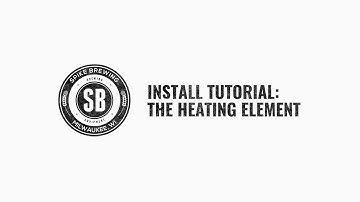 Spike Brewing - Electric Heating Element Installation