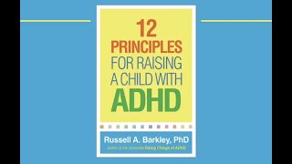 12 Principles for Raising a Child with ADHD