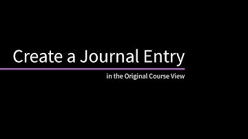Create a Journal Entry in Blackboard Original