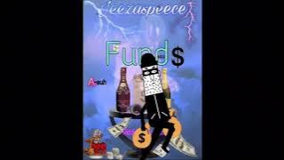 jeezaspeece- Fund$(offical audio) #Asuh #jhonsteel #titaniumriddim