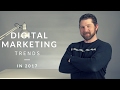 digital marketing trends in 2017 mobius media solutions