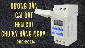 Hướng dẫn cài đặt timer chu kì hàng ngày| Tu Dien DITICO