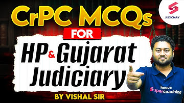 CrPC MCQs for Himachal Pradesh, Gujarat Judiciary I Code of Criminal Procedure 1973 - 2 I Vishal Sir