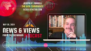 Joseph P Farrell News And Views From The Nefarium May 30 2024