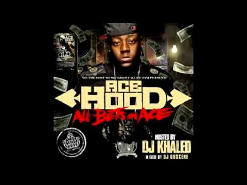 Ace Hood-Top the world. - YouTube