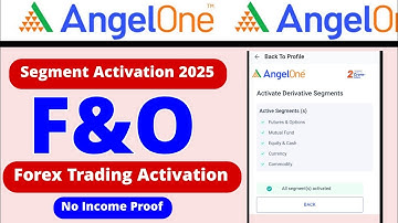how to activate f&o segment in angel broking | Angel one segment activation kaise kare 2025 me