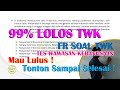 30 Soal Bocoran  FR  TWK (Tes Wawasan Kebangsaan) SKD CPNS 2020