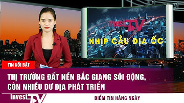 Thị trường đất nền Bắc Giang sôi động, còn nhiều dư địa phát triển