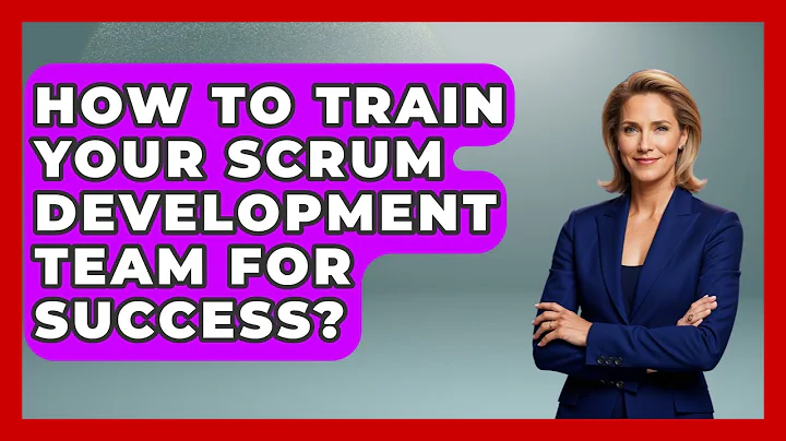 How To Train Your Scrum Development Team For Success? - The Project Manager Toolkit