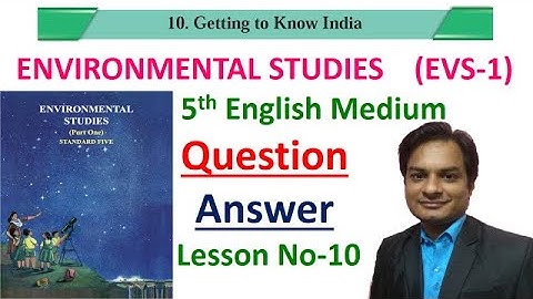 Exercise Lesson No-10 -Getting to Know India Class 5th EVS-1 English Medium  Maharashtra Board