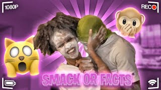 SMACKS OR FACTS CHALLENGE WITH MY EX BESTFRIEND *HILARIOUS*