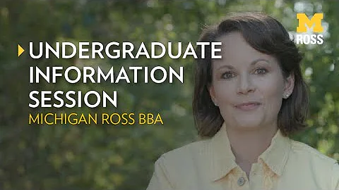 Ross BBA Information Session for First-Year Applic...