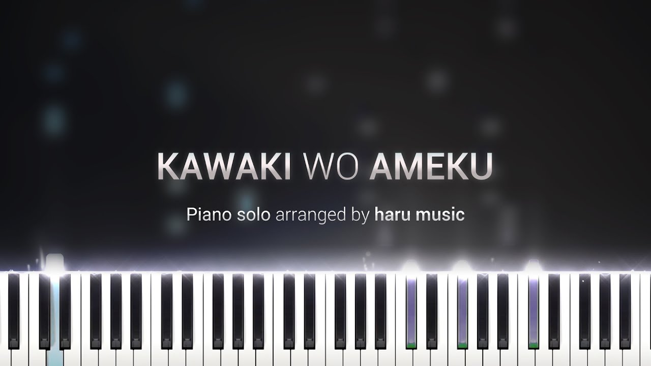 Domestic Girlfriend Opening: Kawaki wo Ameku – Animenz Sheet music for  Piano (Solo)