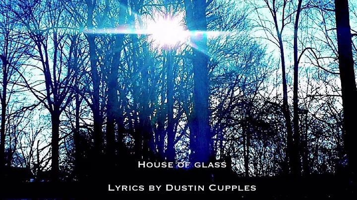 House of Glass - American Vyral, written by Dustin...