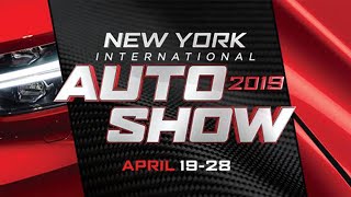 Sneak peek at 2019 New York International Auto Show