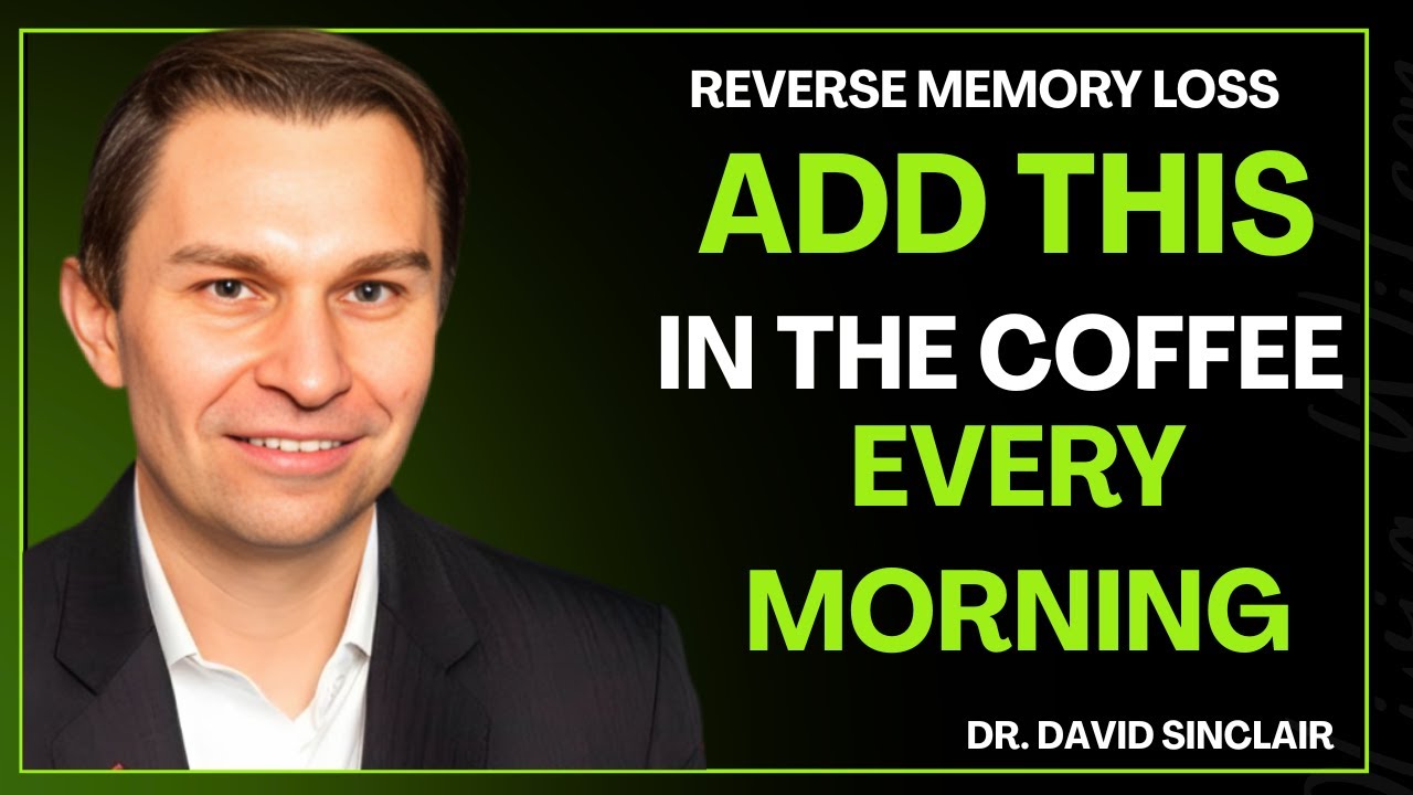 This Coffee Trick Can Save Your Memory After 60 ☕🧠 | Dr. David Sinclair on Brain Longevity