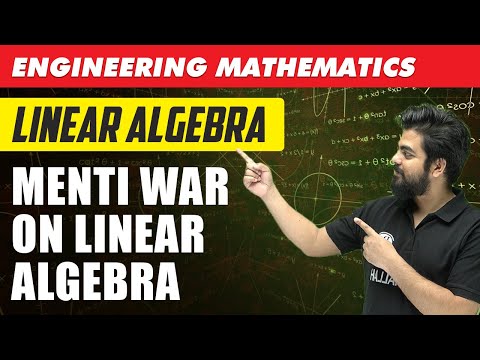 Engineering Mathematics | Menti War on Linear Algebra | GATE All Branches