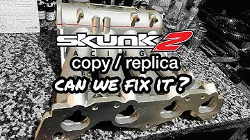 Skunk2 D16 Intake Manifold: How Bad is the C#!na copy