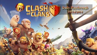 Clash Of Clans Daily Playthrough 10142014