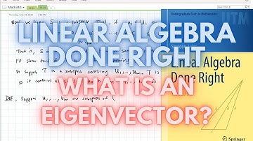 (5.A-5.B) Linear Algebra Done Right: Invariant Subspaces and Eigenvectors