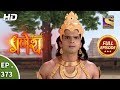 Vighnaharta Ganesh - Ep 373 - Full Episode - 24th January, 2019