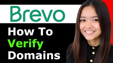 How to Verify Domains on Brevo 2025 - Full Guide