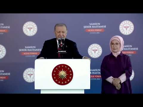Samsun Şehir Hastanesi Açılış Töreni