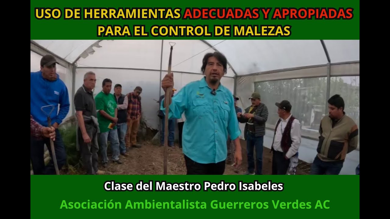 USO DE HERRAMIENTAS ADECUADAS Y APROPIADAS PARA EL CONTROL DE MALEZAS