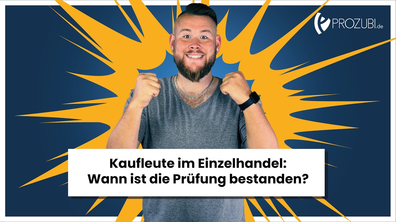 Ihk Abschlussprüfung Wann Anfangen Zu Lernen Die Endnote: Wann ist die Prüfung bestanden? | IHK-Prüfung Kaufleute im