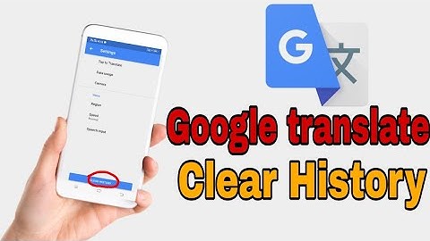 How to Clear Google translate History in Mobile