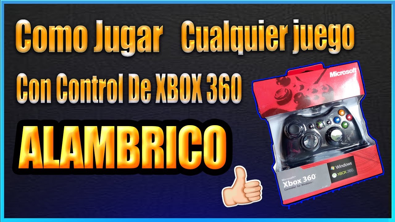 Como Jugar Cualquier Juego Con Control De XBOX 360 Alámbrico ...