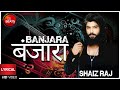 Shaiz raj  banjara    lyrical  victor naz  bol beats season 1