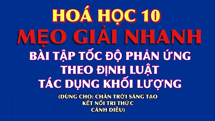 Bài tập tốc độ và cơ chế phản ứng năm 2024