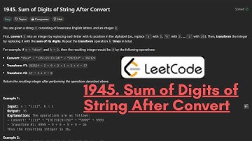 1945. Sum of Digits of String After Convert | Leetcode | Editorial | #dailychallenge #leetcode