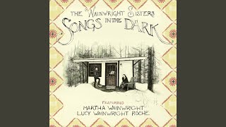 Video thumbnail of "The Wainwright Sisters - Long Lankin"
