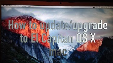 How to Update / Upgrade to El Capitan OS X 10.11 Mac for FREE