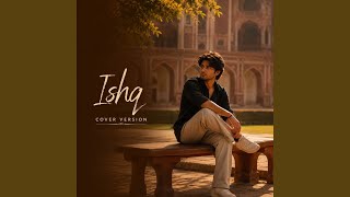 Ishq (Cover Version) screenshot 4